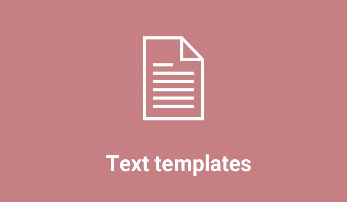 Text templates
